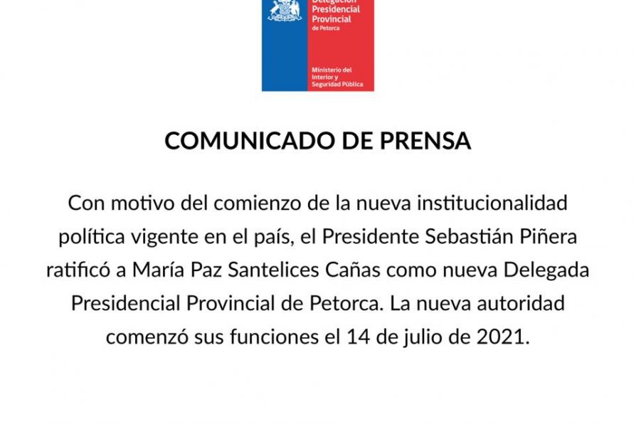 Comunicado de Prensa: Ratificación Delegada Presidencial Provincial de Petorca